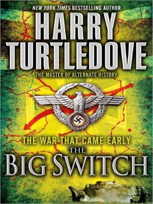 cover image of The War That Came Early--The Big Switch